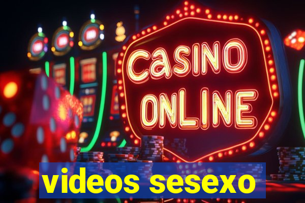 videos sesexo